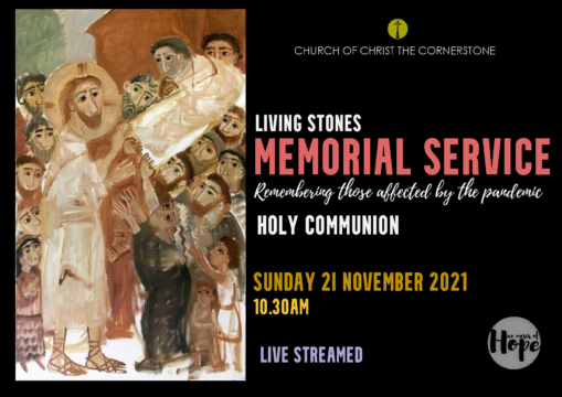 Holy Communion Remembering those affected by the pandemic @ Church of Christ the Cornerstone (live streamed)